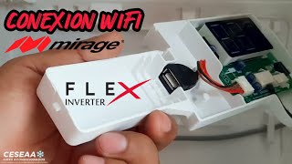 Minisplit Mirage FLEX  Conexion Interfaz WiFi Tutorial [upl. by Ekud]