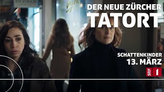 Tatort «Schattenkinder» – 3 Fall des Schweizer TatortTeams aus Zürich [upl. by Elyc]