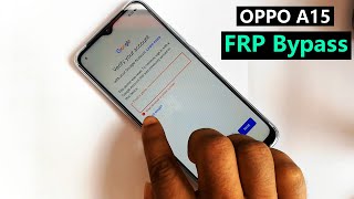 Oppo A15 FRP Bypass  Oppo A15 CPH2185 Google Lock Bypass  Oppo A15 FRP Unlock  A15 FRP Bypass [upl. by Tallulah250]