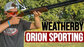 Best Skeet Shooter  Weatherby Orion Sporting Review and Test [upl. by Gomer]