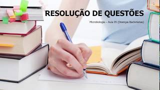 Resolvendo questões  Microbiologia Aula 05  Doenças Bacterianas [upl. by Aetnahc]