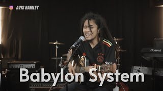 Babylon System  Bob Marley Cover by Avis Ramley LIVE COVER [upl. by Eartnoed176]