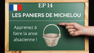 🇫🇷 Episode 14 L anse alsacienne Comment la réaliser [upl. by Melburn422]