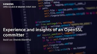 Experience and insights of an OpenSSL committer [upl. by Bettye]