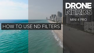 How to Use ND Filters  Mini 4 Pro [upl. by Jariah348]