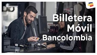 Sin Efectivo Paga con Billetera Móvil  Bancolombia [upl. by Kerstin230]