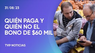 El bono de 60 mil pesos en dos cuotas ya es oficial quiénes lo pagan y quiénes no [upl. by Rapsag18]