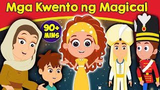 Mga Kwento ng Magical  Kwentong pambata Tagalog  Mga kwentong pambata  Tagalog Fairy Tales 2020 [upl. by Aserej833]