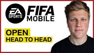 How to Open Head to Head in Fifa Mobile 2024 [upl. by Memberg471]