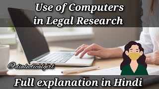 USE OF COMPUTERS IN LEGAL RESEARCH  IN HINDI  RESEARCH METHODOLOGY  DIALECTICAL GIRL [upl. by Erual]