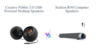 🔊 Creative Pebble vs SOULION R30 Best USBPowered Desktop Speakers Comparison 🎵 [upl. by Atinyl]