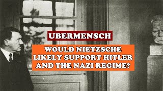 Friederich Nietzsche  Ubermensh vs Hitler [upl. by Agathy]