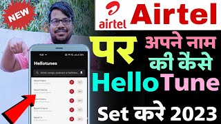 Airtel mein apne naam ki caller tune kaise lagaye  how to set name tune on airtel number 2023 [upl. by Notneuq]