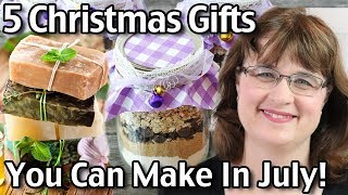 5 Homemade Christmas Gifts You Can Make In July [upl. by Nuahsyd]