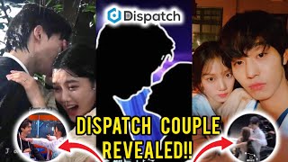 Dispatch Couple 2024 Revealed Ahn Hyo Seop amp Lee Sung Kyung OR Song Kang amp Kim Yoo Jung [upl. by Marela]