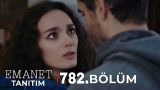 Emanet 782Bölüm Fragmanı [upl. by Erl]