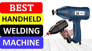 TOP 10 Best Handheld Welding Machine in 2022 [upl. by Nema]