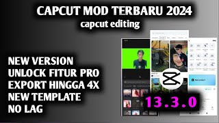 Update capcut mod apk pro terbaru 2024  capcut pro v1330  edit video [upl. by Godfrey410]