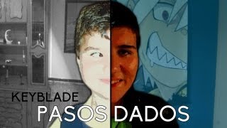 Keyblade  Pasos dados Videoclip Oficial [upl. by Christi]