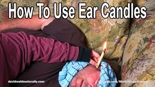 Use Ear Candles To Hear Better Remove Wax amp Infection [upl. by Anada]