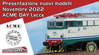 ACME DAY Novembre 2022 a Lecce presentazione nuovi modelli di treni  Modellismo ferroviario [upl. by Ainot]