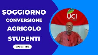 Come convertire lagricoltura e il soggiorno studentesco al lavoro subordinato [upl. by Onailerua]