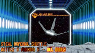 Xwing Alliance Upgrade  Battle 6  Mission 5  ALL GOALS  Steal Imperial Shuttle [upl. by Frasco]