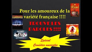 Trouve les paroles  Spécial Comédies musicales 🎶😀 [upl. by Krum]