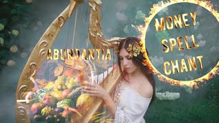 Attract abundance of money prosperity luck Goddess Abundantia Money Spell Chant [upl. by Tneicniv]