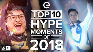 The Top 10 Hype Moments of 2018 [upl. by Enilatan734]