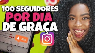 SITE GRÁTIS COMO GANHAR 100 SEGUIDORES POR DIA NO INSTAGRAM 2024 melhor forma [upl. by Fauch]