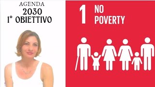 Agenda 2030 Obiettivo o goal n1 sconfiggere la povertà  Educazione civica  No poverty [upl. by Alwyn936]