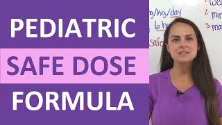 Pediatric Safe Dose Range Calculation  Dosage Calculations Nursing NCLEX Review [upl. by Nilyahs]