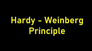 Hardy Weinberg Principle [upl. by Melicent]