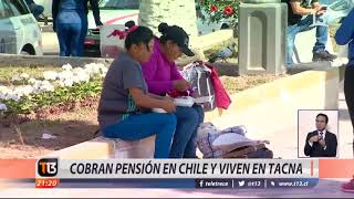 Cobran pensión en Chile pero viven en Tacna [upl. by Blackburn]