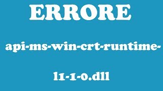 Come risolvere errore apimswincrtruntimel110dll in Windows [upl. by Sletten]