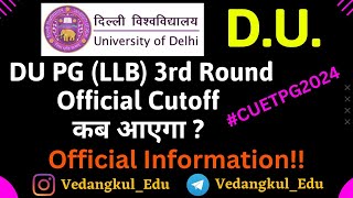 DU LLB PG Admission 3rd Round Seat Allotment कब होगा Publish  dullb2024 dullbcutoff [upl. by Dawes]