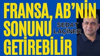 Fransa ABnin Sonunu Getirebilir Aşırı Sağ İktidara Yürüyor AB Korkuyor [upl. by Korey209]