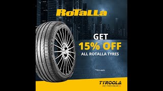 Get 15 off ALL Rotalla Tyres  Tyroola [upl. by Shimberg]