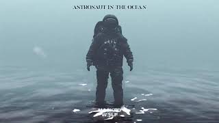 Astronaut in the Ocean 1 Hour  Masked Wolf [upl. by Akcirred]