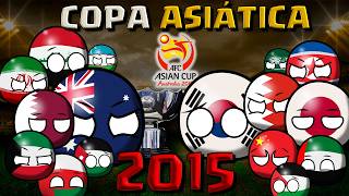 así fue la COPA ASIATICA  AUSTRALIA 2015 countryballs [upl. by Isej965]