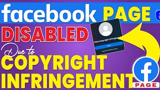 Facebook Page Disabled Due To Copyright Infringement [upl. by Zeiger]