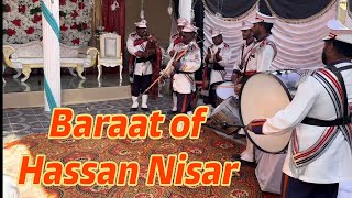 Baraat of my dear nephew Hassan Nisar [upl. by Isaacs467]