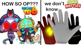 BTD6 TOWERS MEET  SLAP BATTLES GLOVES [upl. by Aleakam]