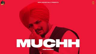 MUCHH Official Video Veer Sandhu  Sidhu Moose Wala  Latest Punjabi Songs 2020 [upl. by Aldos]