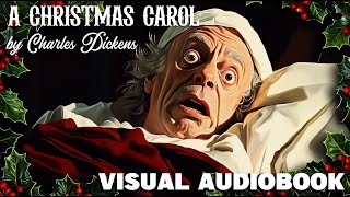 A Christmas Carol Visual Audiobook Experience  Immerse Yourself in the Magic [upl. by Taryne]