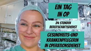 24 Std Dienst im OP🩺👩🏼‍⚕️ Aufgaben einer Krankenschwester im OP Vlog pflegekraft operation [upl. by Melinde272]