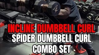 23quot ARMS FOR THE SUMMER BICEP INCLINESPIDER CURLS COMBO SET [upl. by Nohcim]