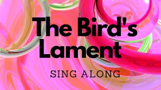 The Birds Lament  Lyrics  Sing Along  Trinity  ABRSM [upl. by Truelove]