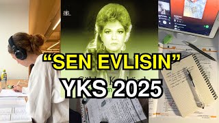 YKS 2025  SEN EVLİSİN  YKS MOTİVASYON [upl. by Sanborne]